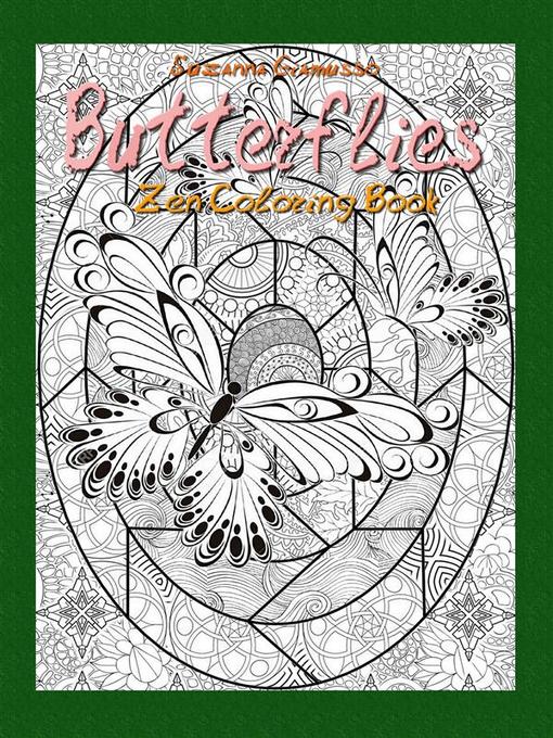 Title details for Butterflies--Zen Coloring Book by Suzanna Giamusso - Wait list